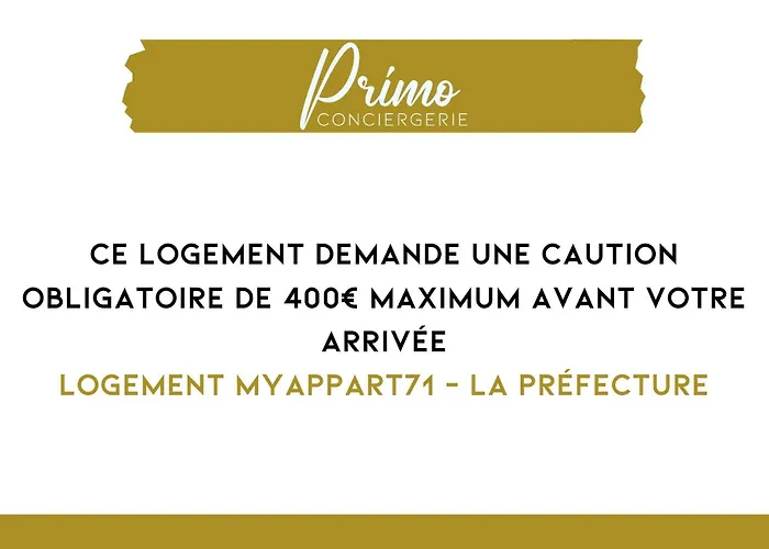 Myappart71 - La Prefecture - Appartement En Coeur De Ville